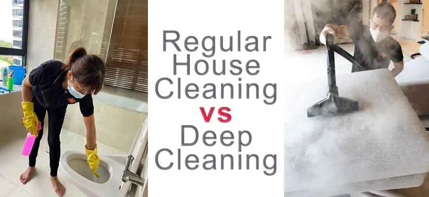 Deep cleaning vs. Regular cleaning